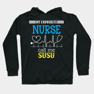 My Favorite Nurse Calls Me Susu Funny Mother's Gift Hoodie